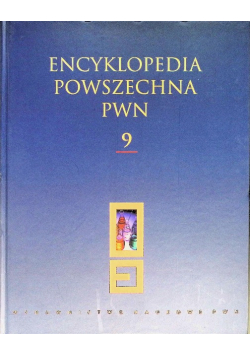 Encyklopedia Powszechna Pwn Tom 9