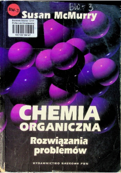 Chemia organiczna. Rozwiązania problemów