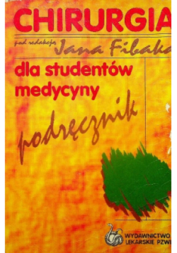 Chirurgia dla studentów medycyny