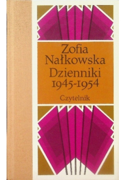 Nałkowska dzienniki 1945 - 1954