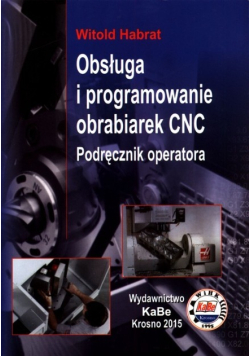 Obsługa I Programowanie Obrabiarek Cnc podręcznik operatora