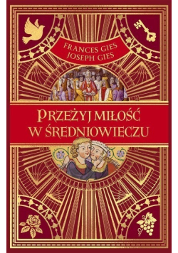 Przeżyj miłość w średniowieczu