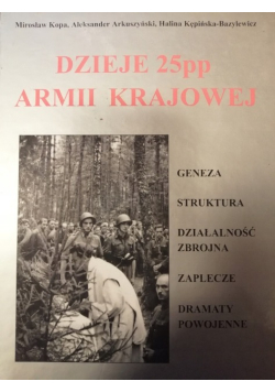 Dzieje 25pp Armii Krajowej