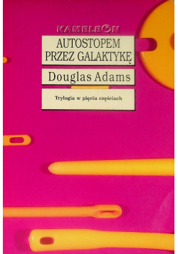 Autostopem przez Galaktykę