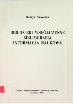 Sawoniak biblioteki współczesne bibliografia informacja naukowa