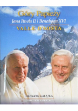 Góry Papieży Jan Paweł i Benedykta XVI