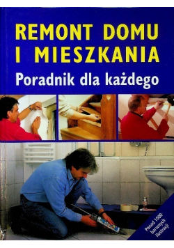 Remont domu i mieszkania
