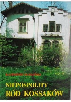 Niepospolity ród Kossaków