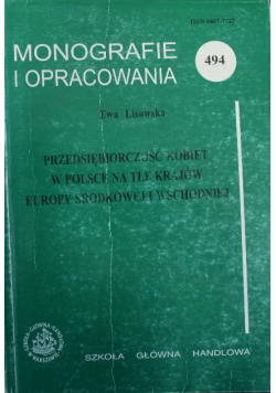 Przedsiębiorczość kobiet w Polsce na tle krajów Europy Środkowej i Wschodniej