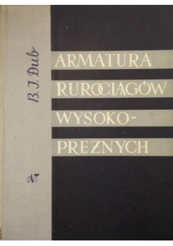 Armatura rurociągów wysokoprężnych