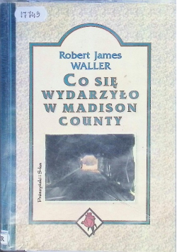 Co się wydarzyło w Madison County