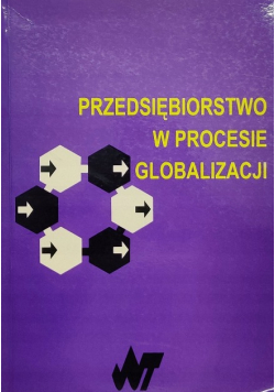 Przedsiębiorstwo w procesie globalizacji
