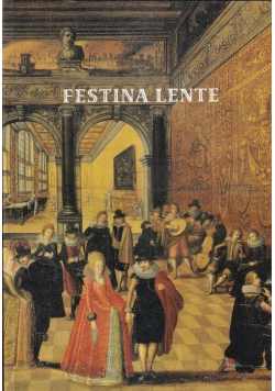 Festina Lente