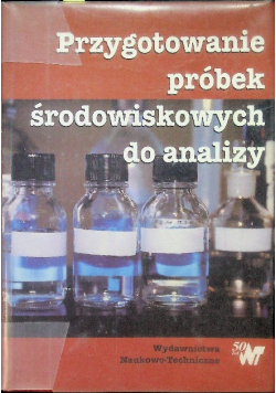 Przygotowanie próbek środowiskowych  do analizy