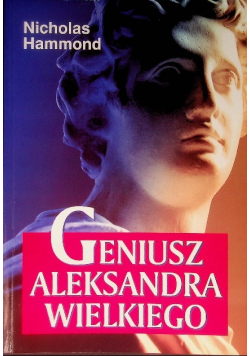 Geniusz Aleksandra Wielkiego
