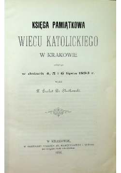 Księga Pamiątkowa Wiecu Katolickiego w Krakowie 1893 r.