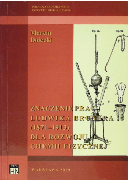 Znaczenie prac Ludwika Brunera (1871-1913) dla rozwoju chemii fizycznej