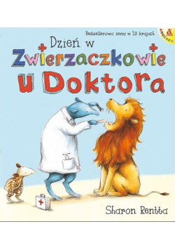 Dzień w Zwierzaczkowie U doktora