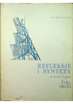 Refleksje i syntezy ze świata sztuki Cykl drugi