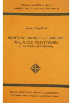 Wartościowanie- zjawisko inklinacji pozytywnej