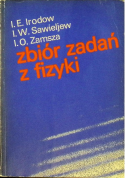 Zbiór zadań z fizyki