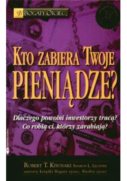 Kto zabiera twoje pieniądze?