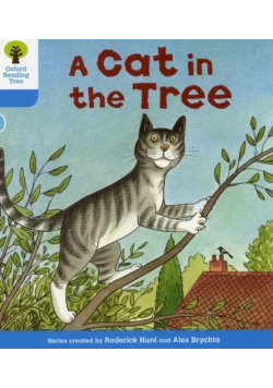 Oxford Reading Tree: Level 3: Stories: A Cat in the Tree