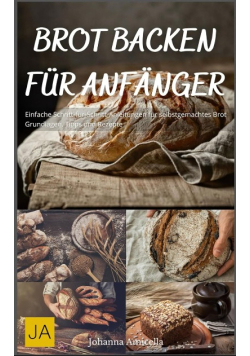 Brot backen fur Anfanger