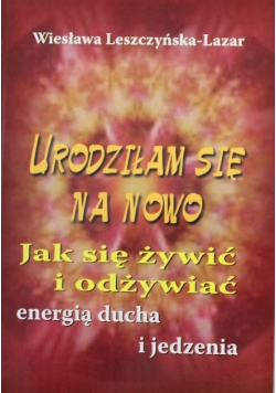 Urodziłam się na nowo