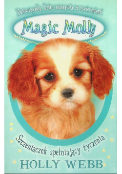 Magic Molly Szczeniaczek spełniający życzenia