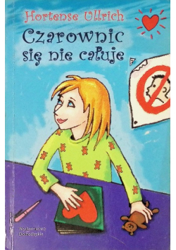 Czarownic się nie całuje