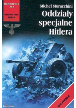 Oddziały specjalne Hitlera