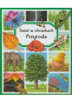 Przyroda Świat w obrazkach