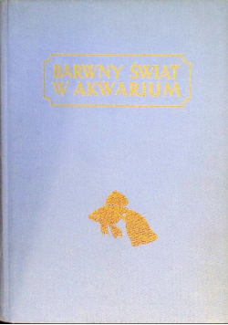 Barwny świat w akwarium