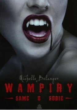 Wampiry same o sobie