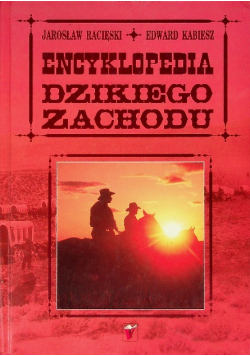 Encyklopedia Dzikiego Zachodu