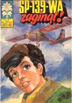 SP 139 WA Zaginął