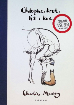 Chłopiec kret lis i koń