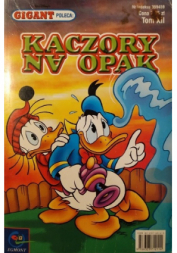 Gigant poleca Tom XII Kaczory na opak