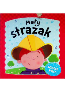 Mały strażak