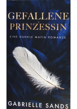 Gefallene Prinzessin