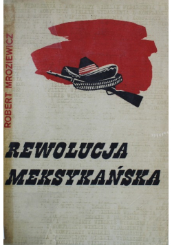 Rewolucja Meksykańska
