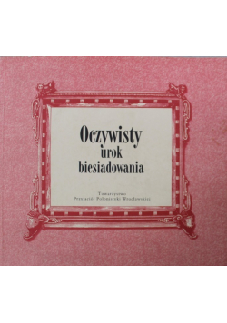 Oczywisty urok biesiadowania
