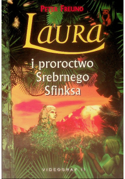 Laura i proroctwo Srebrnego Sfinksa