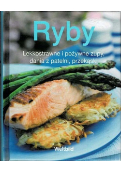 Ryby Lekkostrawne i pożywne zupy dania z patelni przekąski