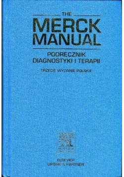 The Merck Manual Podręcznik Diagnostyki i Terapii
