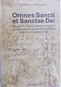 Omnes Sancti et Sanctae Dei
