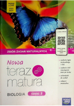 Biologia Nowa Teraz matura Zbiór zadań maturalnych Część 2