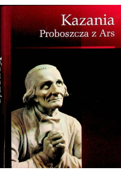Kazania Proboszcza z Ars