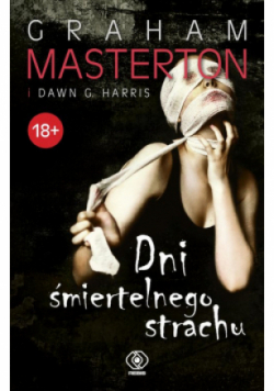 Dni śmiertelnego strachu